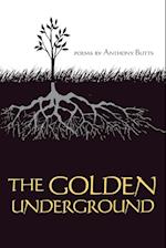 The Golden Underground