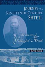 Journey to a Nineteenth-Century Shtetl