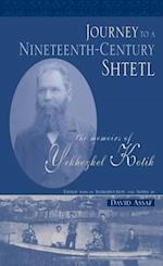 Journey to a Nineteenth-Century Shtetl