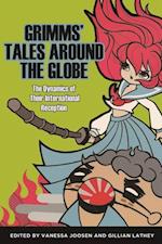 Grimms'' Tales around the Globe