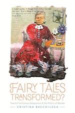 Fairy Tales Transformed?