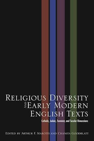 Religious Diversity and Early Modern English Texts