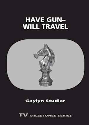 Have Gun-Will Travel