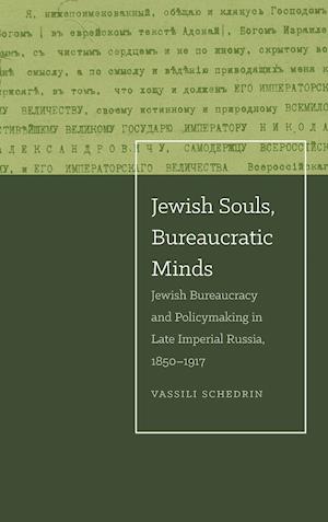 Jewish Souls, Bureaucratic Minds