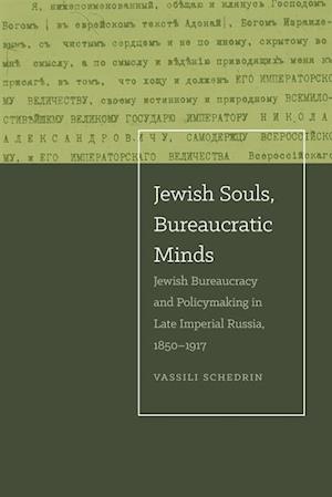 Jewish Souls, Bureaucratic Minds