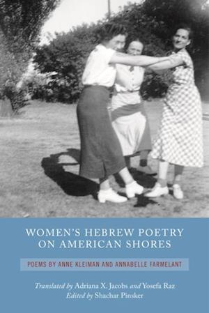 Women's Hebrew Poetry on American Shores