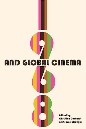 1968 and Global Cinema