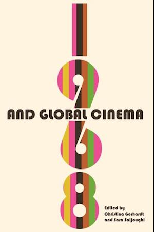 1968 and Global Cinema