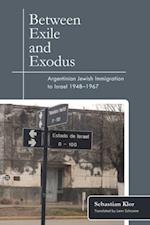 Between Exile and Exodus
