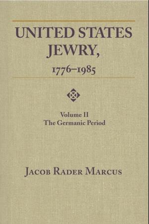 United States Jewry, 1776-1985