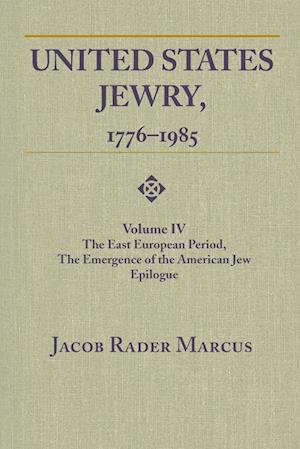 United States Jewry, 1776-1985