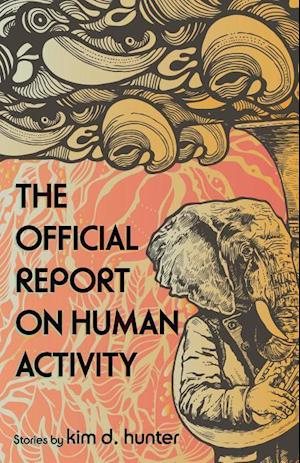 Hunter, K:  The Official Report On Human Activity