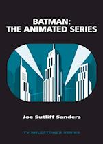 Batman: The Animated Series: The Animated Series 