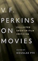 V. F. Perkins on Movies