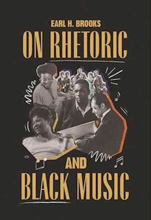 On Rhetoric and Black Music