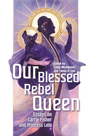 Our Blessed Rebel Queen