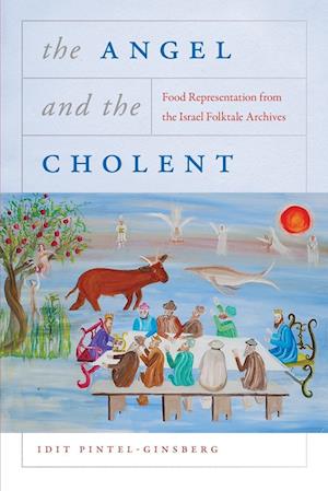 The Angel and the Cholent