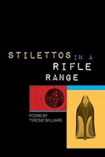 Stilettos in a Rifle Range