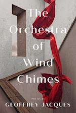 The Orchestra of Wind Chimes