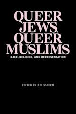 Queer Jews, Queer Muslims