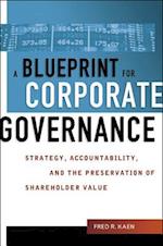 A Blueprint for Corporate Governance