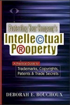 Protecting Your Company's Intellectual Property