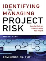 Identifying and Managing Project Risk