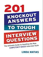 201 Knockout Answers to Tough Interview Questions