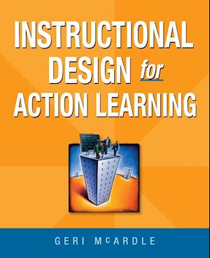 Instructional Design for Action Learning