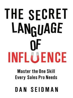 Secret Language of Influence