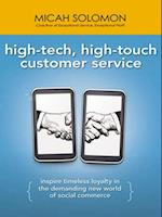 High-Tech, High-Touch Customer Service