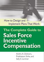 Complete Guide to Sales Force Incentive Compensation
