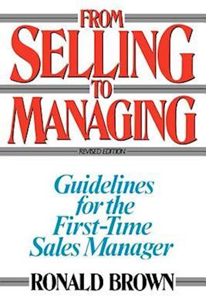 From Selling to Managing