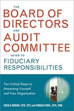 Board of Directors and Audit Committee Guide to Fiduciary Responsibilities
