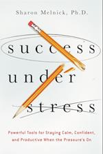 Success Under Stress