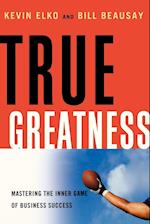 True Greatness