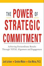 The Power of Strategic Commitment