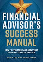 Financial Advisor's Success Manual