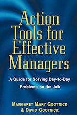 Action Tools for Effective Managers