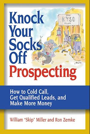 Knock Your Socks Off Prospecting