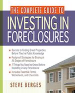 The Complete Guide to Investing in Foreclosures