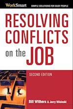 Resolving Conflicts on the Job
