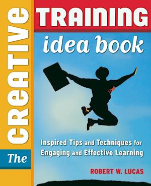 Lucas, R: Creative Training Idea Book