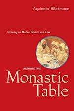 Around the Monastic Table