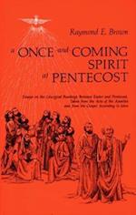 Once-And-Coming Spirit at Pentecost