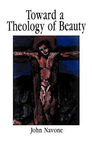 Toward Theology of Beauty