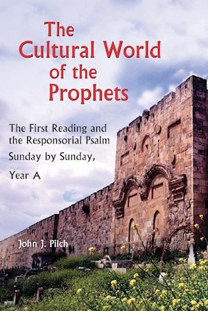 The Cultural World of the Prophets