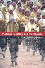 Violence, Society, and the Church