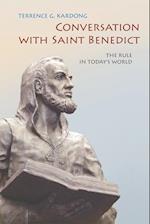 Conversation with Saint Benedict