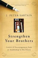 Strengthen Your Brothers